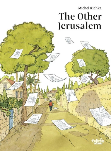 The Other Jerusalem - Michel Kichka - Europe Comics