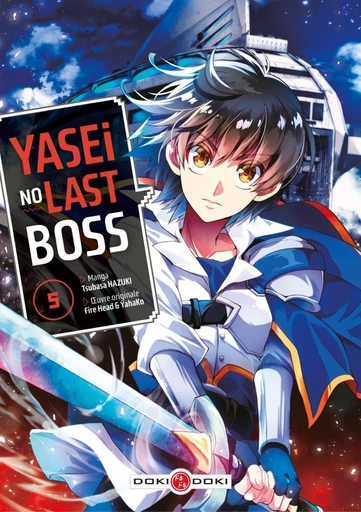 Yasei no Last Boss - Tome 5 -  Fire Head - Doki-Doki