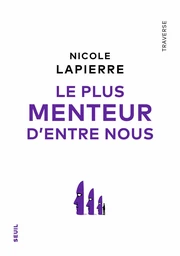 Le plus menteur d’entre nous