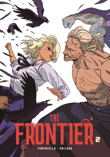 The Frontier - Tome 2 - Jacopo Paliaga - Le Lombard