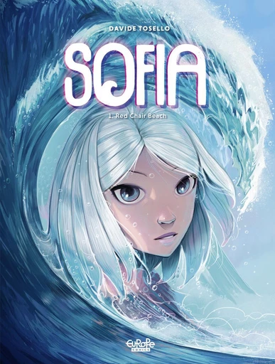 Sofia - Volume 1 - Red Chair Beach - Davide Tosello - Europe Comics