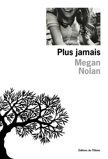 Plus jamais - Megan Nolan - Olivier