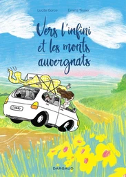 Vers l’infini et les monts auvergnats