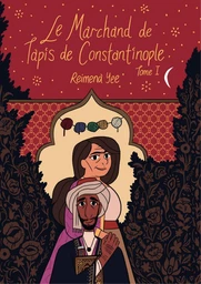 Le marchand de tapis de Constantinople