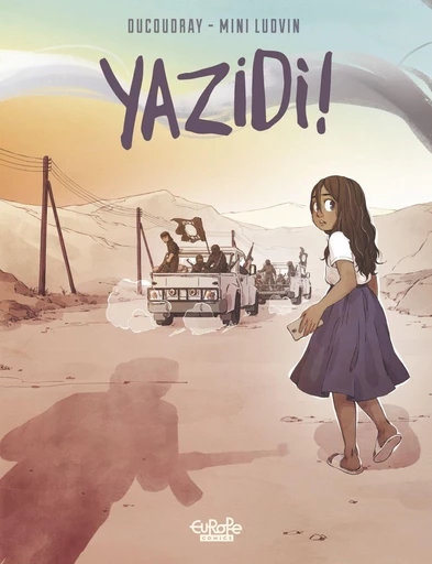 Yazidi! - Aurélien Ducoudray - Europe Comics