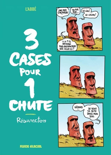 3 cases pour 1 chute - Résurrection -  L'abbé - Fluide Glacial