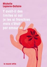 Y avait-il des limites si oui je les ai franchies mais c'était par amour ok