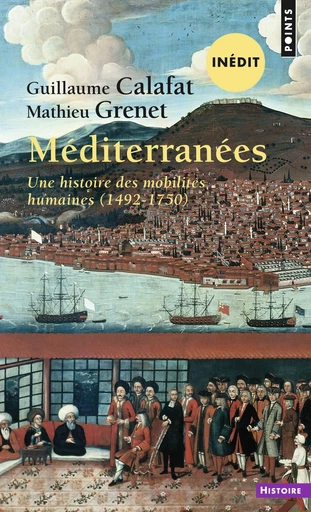 Méditerranées - Guillaume Calafat, Mathieu Grenet - Points