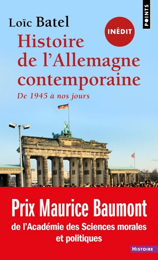 Histoire de l'Allemagne contemporaine depuis 1945 - Loïc Batel - Points