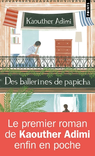 Des ballerines de Papicha - Kaouther Adimi - Points