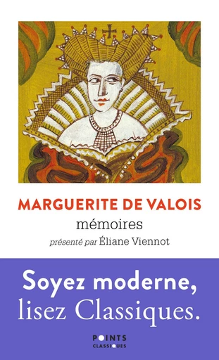 Mémoires - Marguerite de Valois - Points