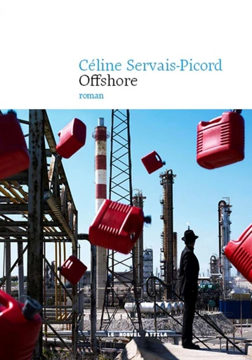 Offshore - Céline Servais-Picord - Éditions Le Nouvel Attila