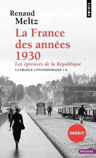 La France des années 1930 - Renaud Meltz - Points