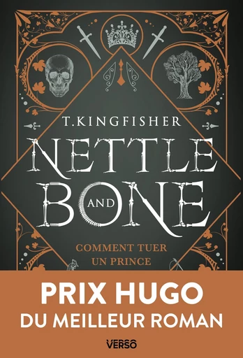 Nettle & Bone - T. Kingfisher - Verso