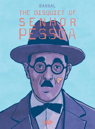 The Disquiet of Senhor Pessoa - Nicolas Barral - Dargaud