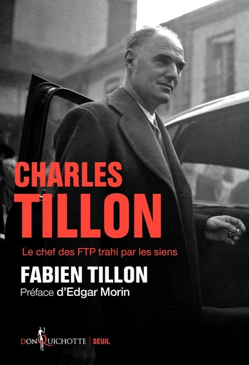 Charles Tillon - Fabien Tillon - Seuil