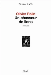 Un chasseur de lions