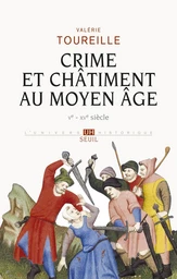 Crime et Châtiment au Moyen Age