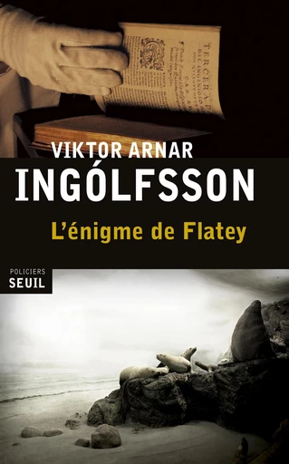 L'Enigme de Flatey - Viktor Arnar Ingólfsson - Editions du Seuil