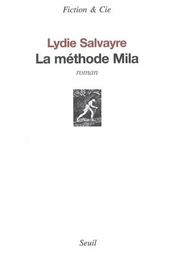 La Méthode Mila