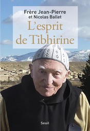 L'Esprit de Tibhirine