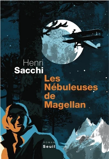 Les Nébuleuses de Magellan - Henri Sacchi - Editions du Seuil