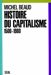 Histoire du capitalisme (1500-1980)