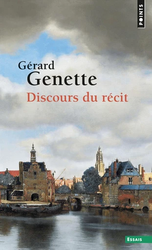 Discours du récit - Gérard Genette - Editions du Seuil