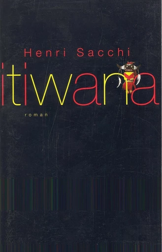 Itiwana - Henri Sacchi - Editions du Seuil