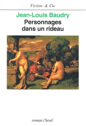 Personnages dans un rideau