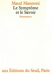 Le Symptôme et le Savoir