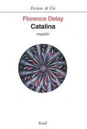 Catalina. Enquête