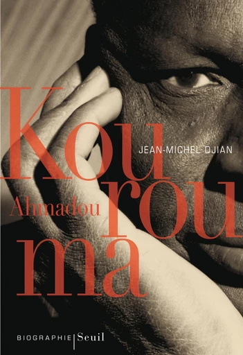 Ahmadou Kourouma - Jean-Michel Djian - Editions du Seuil