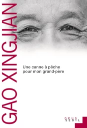 Une canne à pêche pour mon grand-père