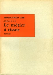 Le Métier à tisser