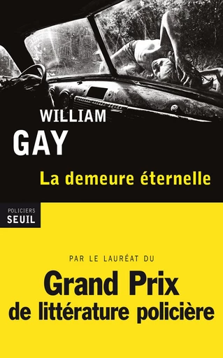 La Demeure éternelle - William Gay - Editions du Seuil