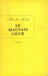 Le Mauvais Coeur