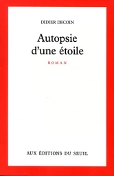 Autopsie d'une étoile