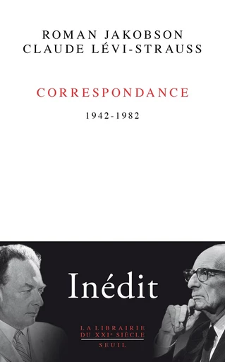 Correspondance - 1942-1982 - Claude Lévi-Strauss, Roman Jakobson - Editions du Seuil