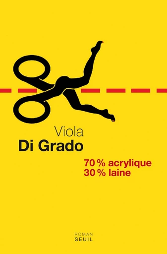 70% acrylique 30% laine - Viola Di Grado - Editions du Seuil