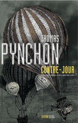 Contre-jour - Thomas Pynchon - Editions du Seuil