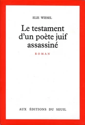 Le Testament d'un poète juif assassiné - Prix du Livre Inter 1980