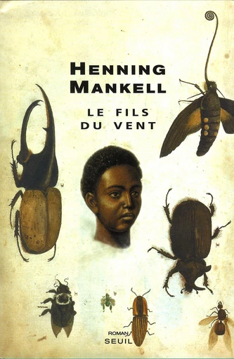 Le Fils du vent - Henning Mankell - Editions du Seuil