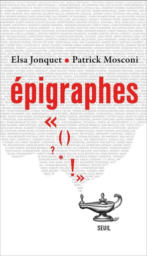 Epigraphes - Patrick Mosconi, Elsa Jonquet - Editions du Seuil