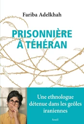 Prisonnière à Téhéran