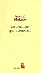 La Femme qui attendait