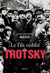 Le Fils oublié de Trotsky