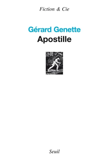 Apostille - Gérard Genette - Editions du Seuil