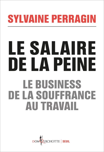 Le salaire de la peine - Sylvaine Perragin - Editions du Seuil