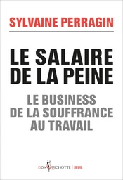 Le salaire de la peine